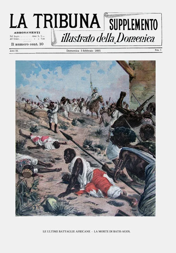 Italian Newspaper depicting the Battle of Halai (December 1894), where Bahta Ḥagos was killed, Source: La Tribuna Illustrata, Anno III. Num. 5