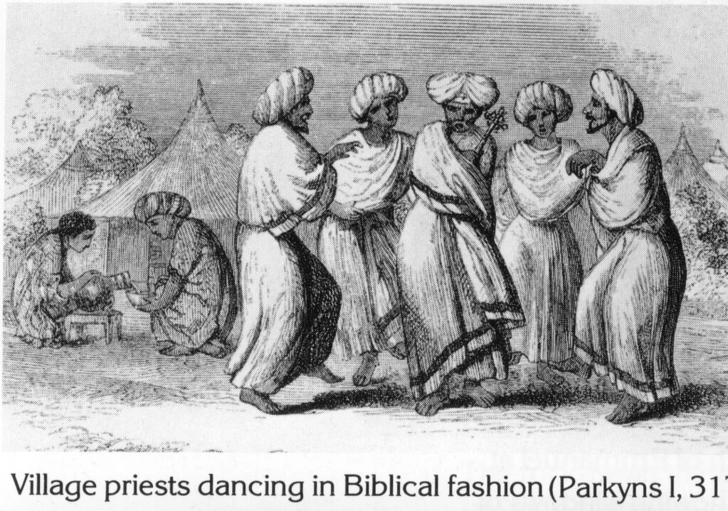 Village priests dancing in Biblical fashion (Parkyns I, 317)