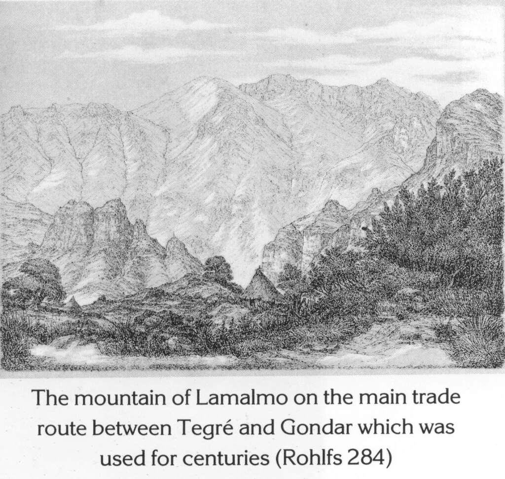 The mountain of Lamalmo on the main trade route between Tegré and Gondar which was used for centuries (Rohlfs 284)