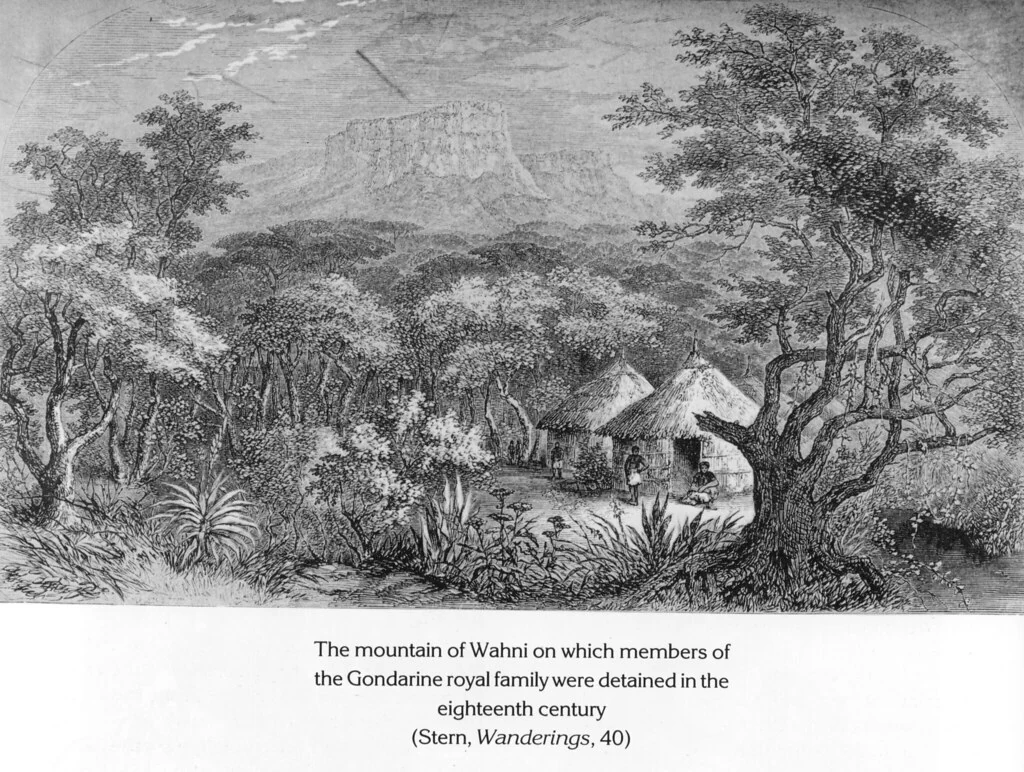 The mountain of Wahni on which members of the Gondarine royal family were detained in the eighteenth century (Stern, Wanderings, 40)