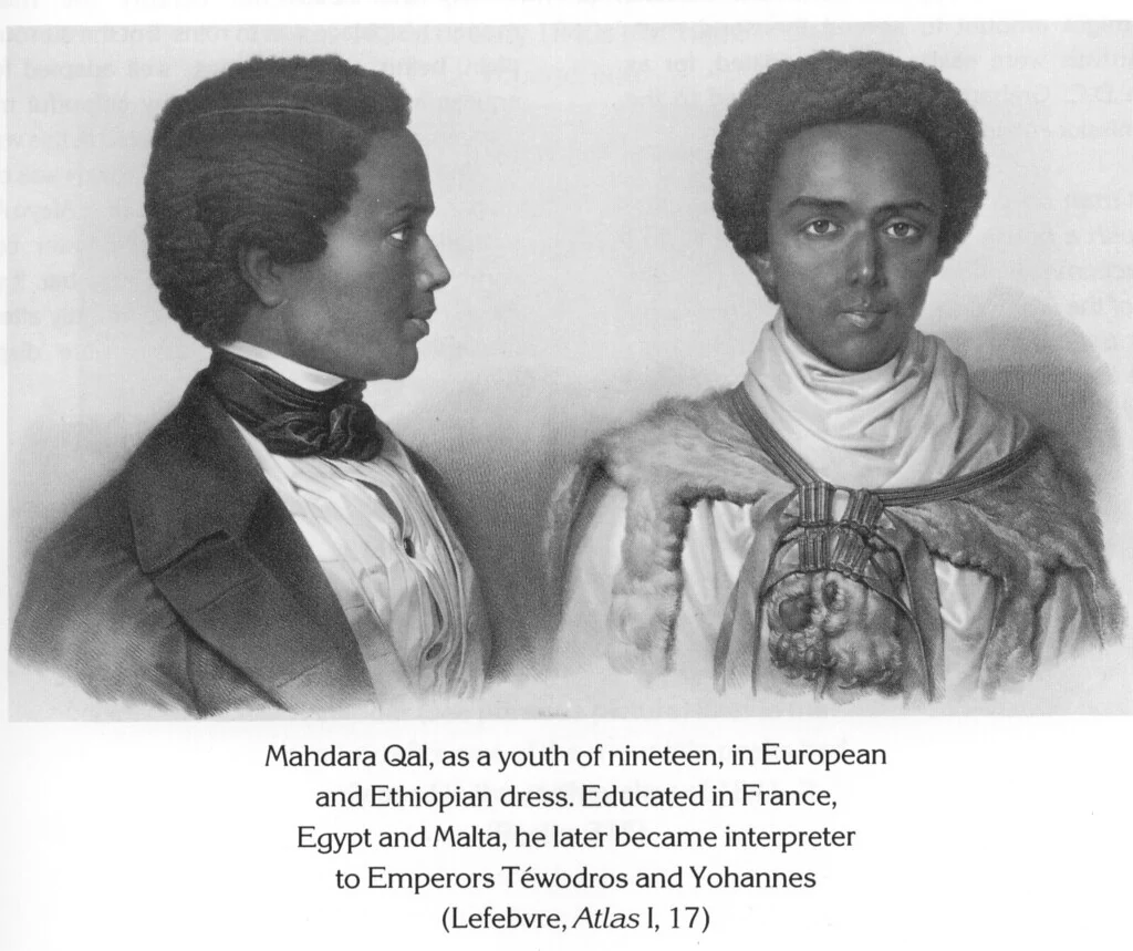 Mahdara Qal, as a youth of nineteen, in European and Ethiopian dress. Educated in France, Egypt and Malta, he later became interpreter to Emperors Téwodros and Yohannes (Lefebvre, Atlas I, 17)