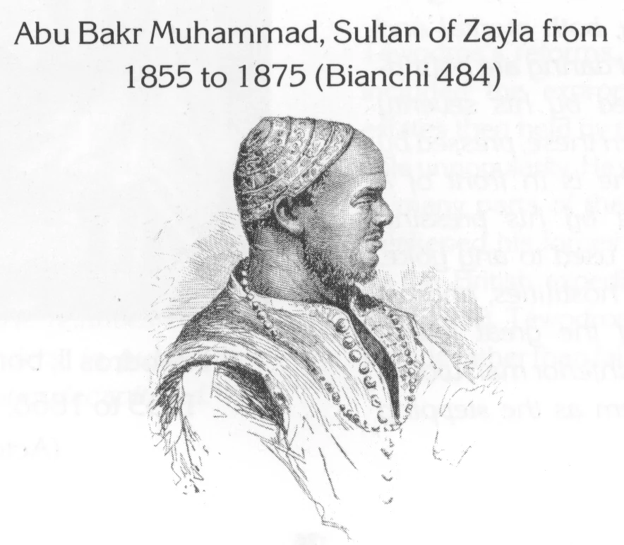 Abu Bakr Muhammad, Sultan of Zayla from 1855 to 1875 (Bianchi 484)