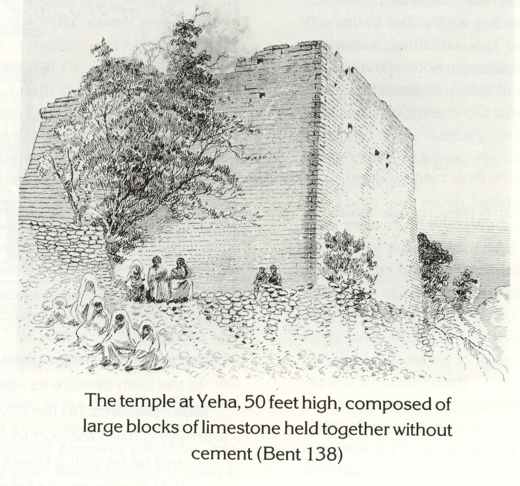 The temple at Yeha, 50 feet high, composed of large blocks of limestone held together without cement (Bent 138)